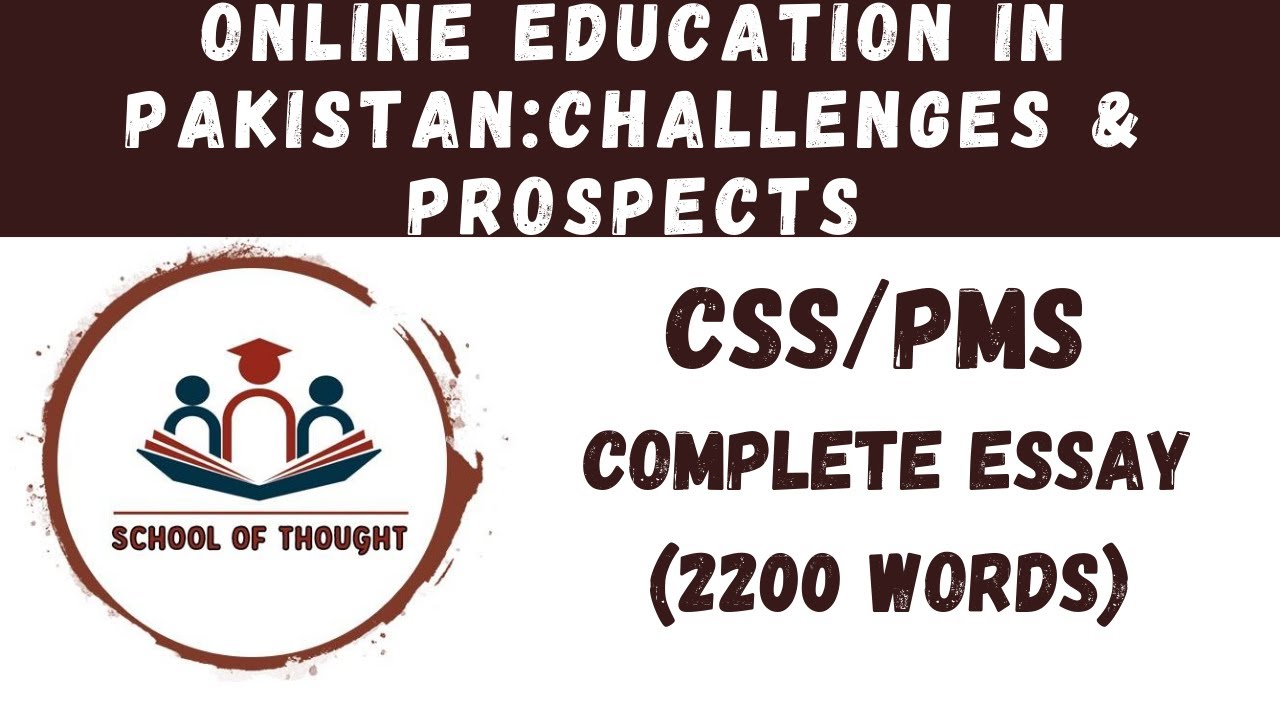 CSS ESSAY: Online Education in Pakistan