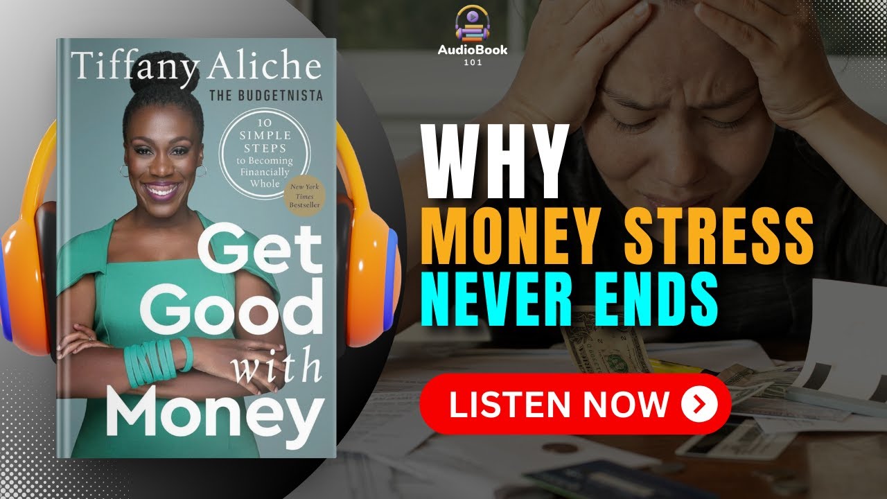 GET GOOD WITH MONEY Audiobook | Book Summary | Audiobook 101