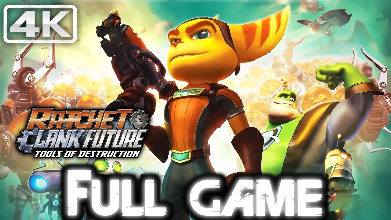 RATCHET & CLANK FUTURE: TOOLS OF DESTRUCTION Gameplay Walkthrough FULL GAME (4K 60FPS) No Commentary