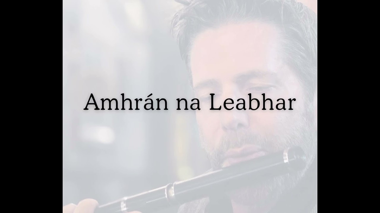 Amhrán Na Leabhar (Song of the Books)