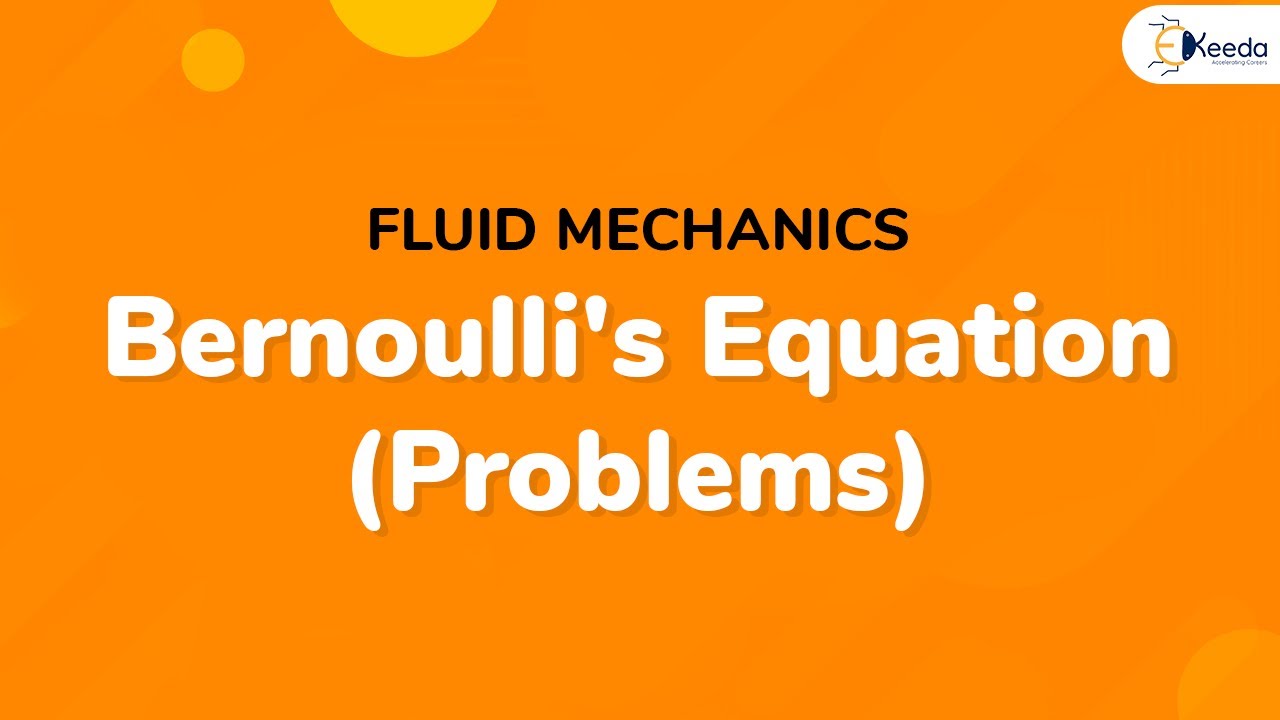 Bernoulli's Equation Problem 1  - Fluid Dynamics  - Fluid Mechanics