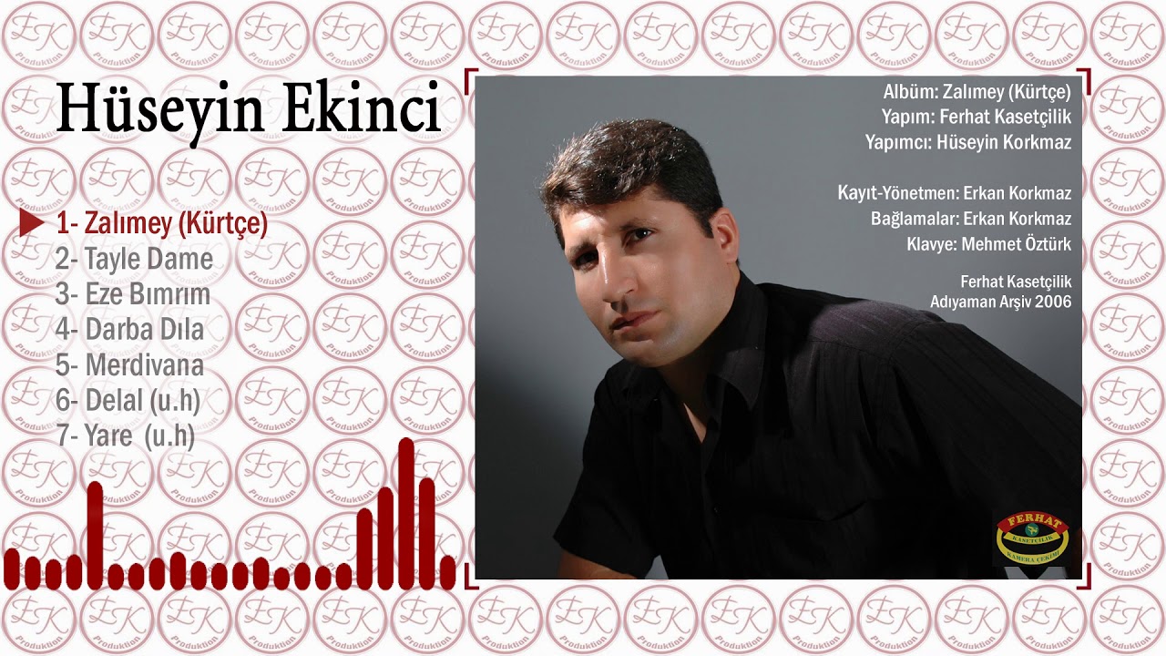 Hüseyin Ekinci - Zalımey (Kürtçe)