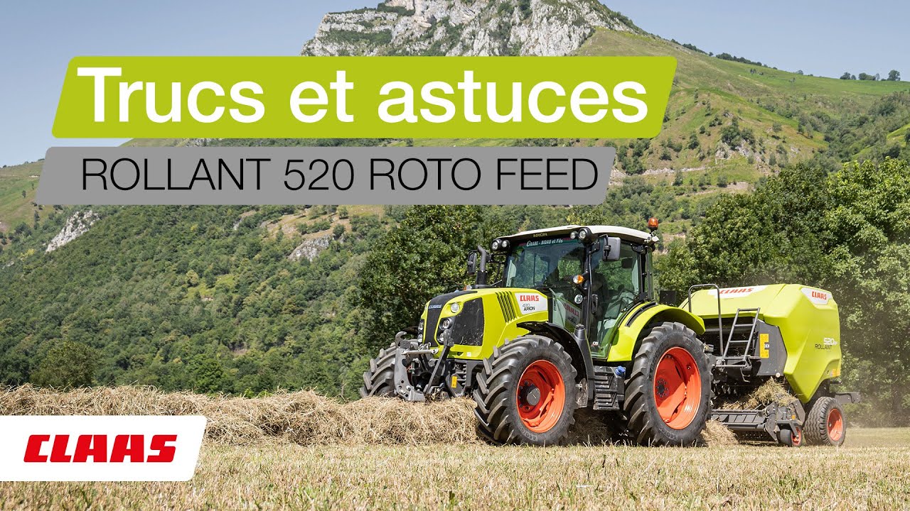 CLAAS | Les trucs et astuces fenaisons de nos agris - ROLLANT 520 ROTO FEED
