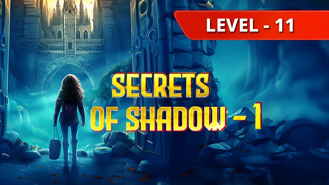 Mystery Legacy Chapter 1 (Secrets Of Shadow - Part 1) Level 11  Walkthrough