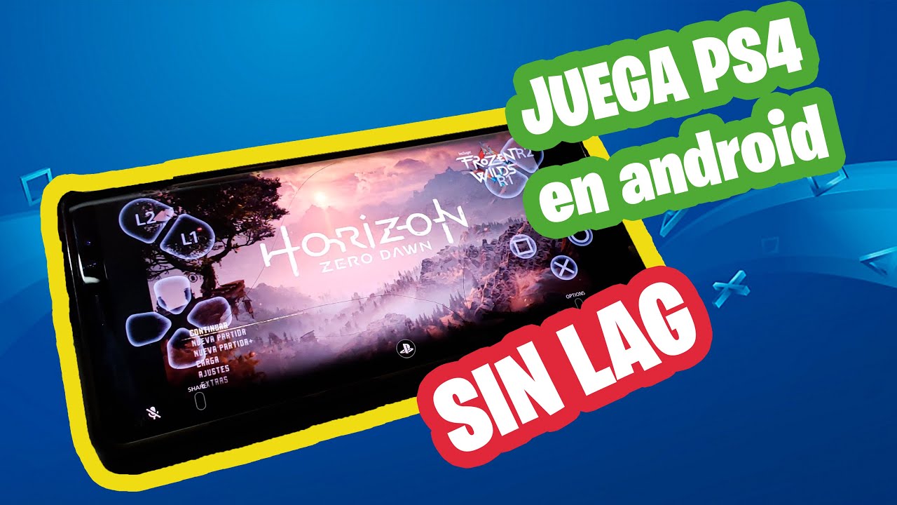 Como jugar PS4 en tu celular - SIN LAG SOLUCI&Oacute;N