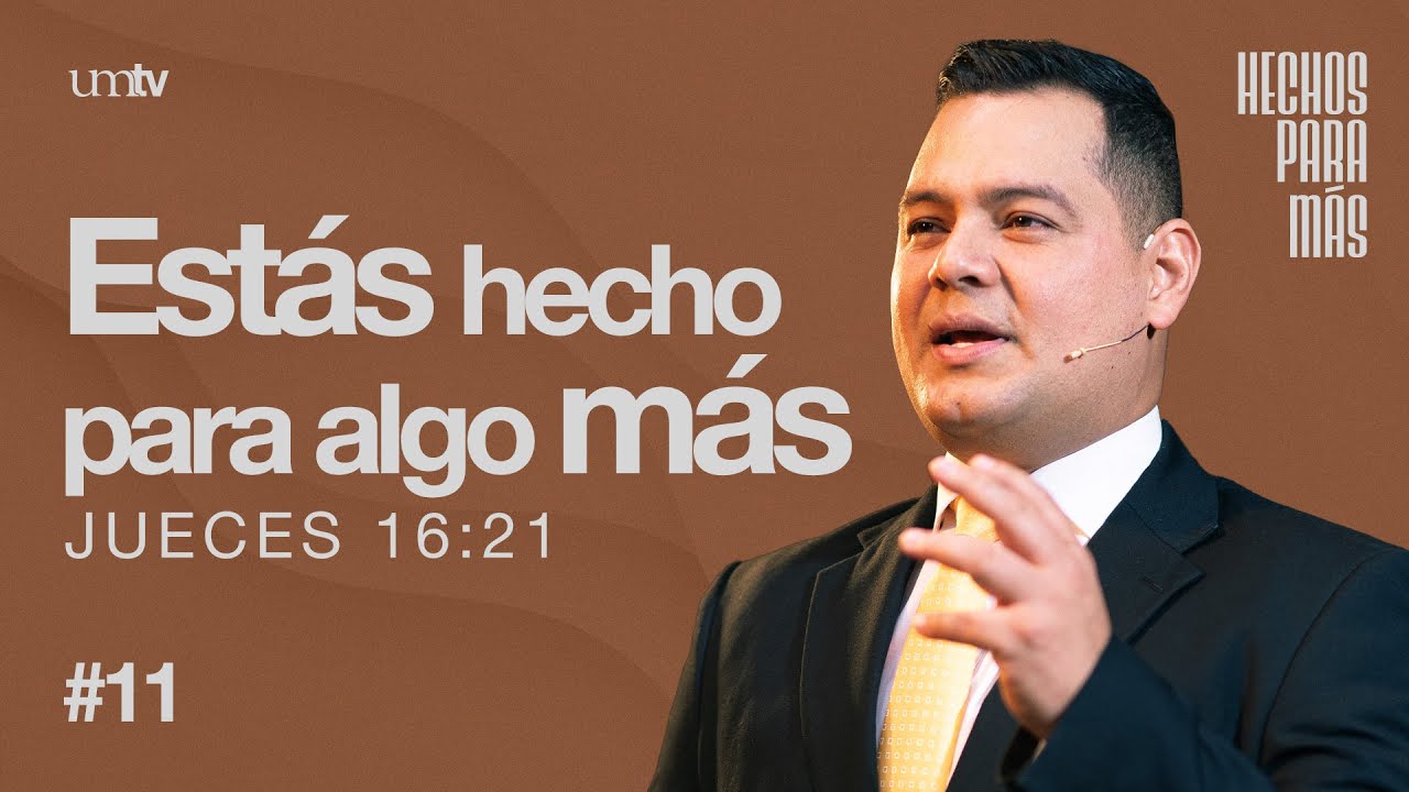 Estás hecho para algo más | Semana de Oración 