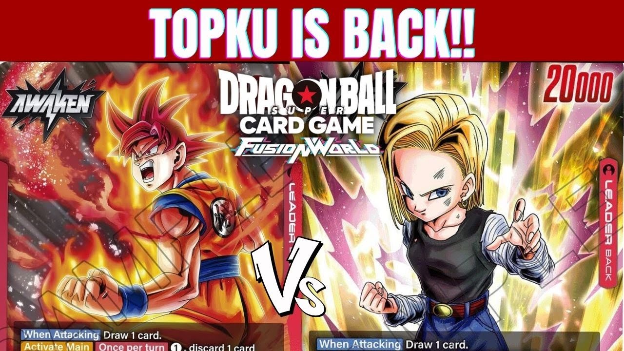 TOPKU Deck And Gameplay FB08 (Dragon Ball Fusion World)