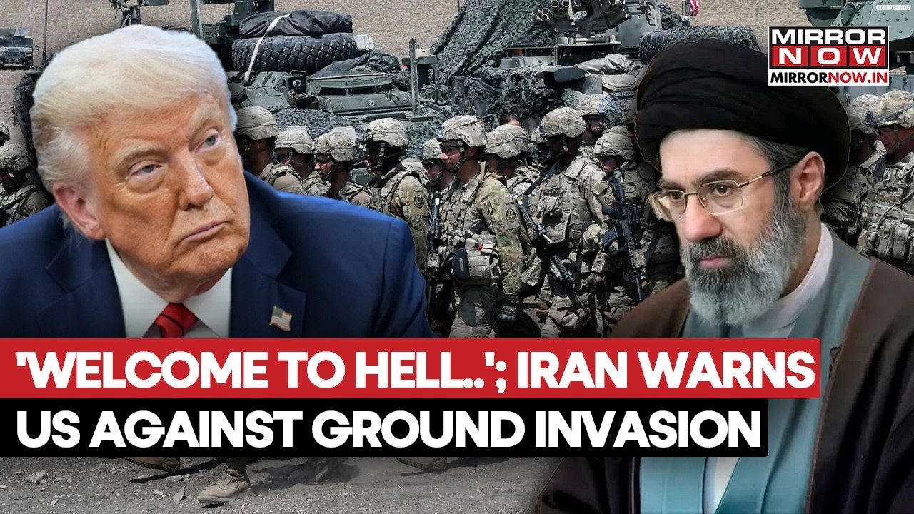 Iran War: 'troops Will Leave in Coffin', Tehran Warns Against Us Ground Invasion?