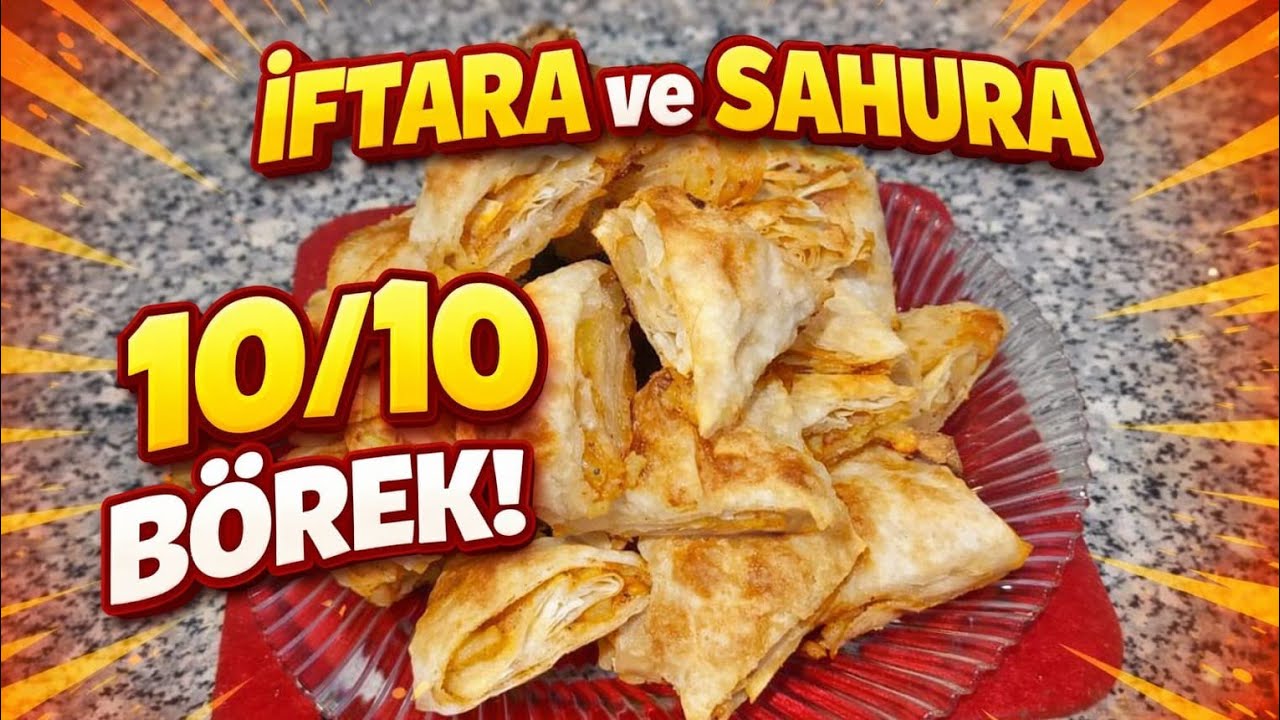3 Yufkayla Hazır! Sofraları Şenlendiren Patatesli Börek – İftar & Sahur 🌙
