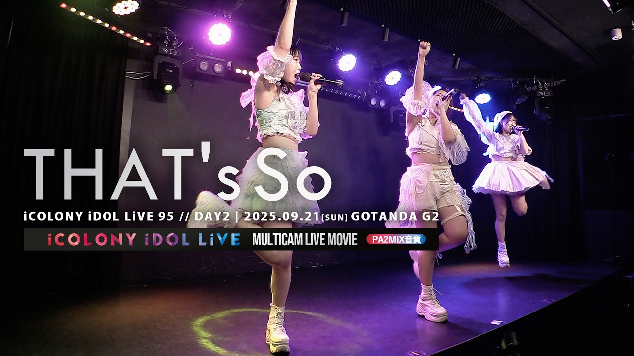 THAT's So [ 2025.09.21 ＠ GOTANDA G2 ]