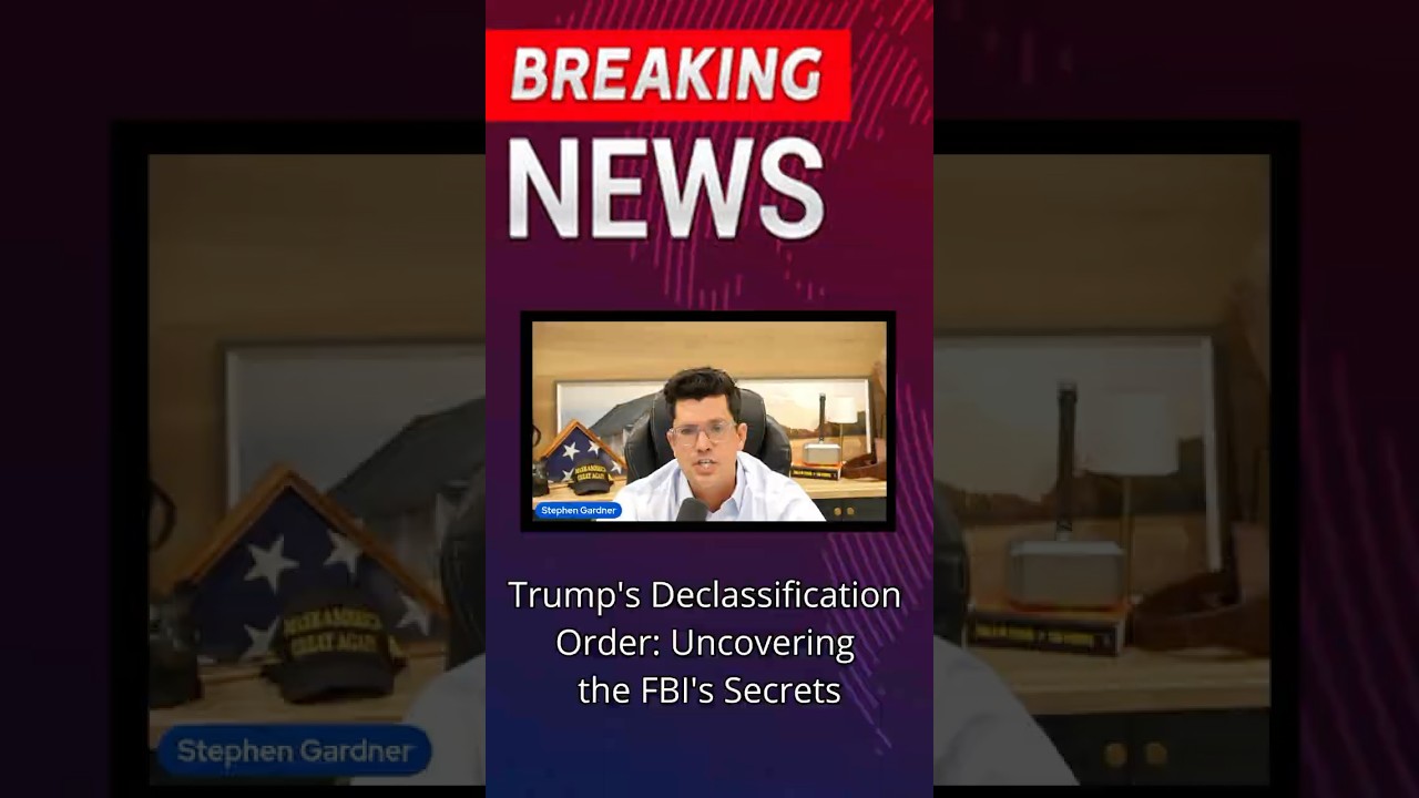 Trump's Declassification Order Uncovering the FBI's Secrets