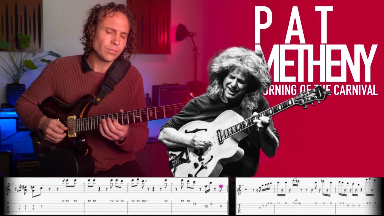 Morning of the Carnival - PAT METHENY - Guitar Solo (GUITAR TRANSCRIPTION)