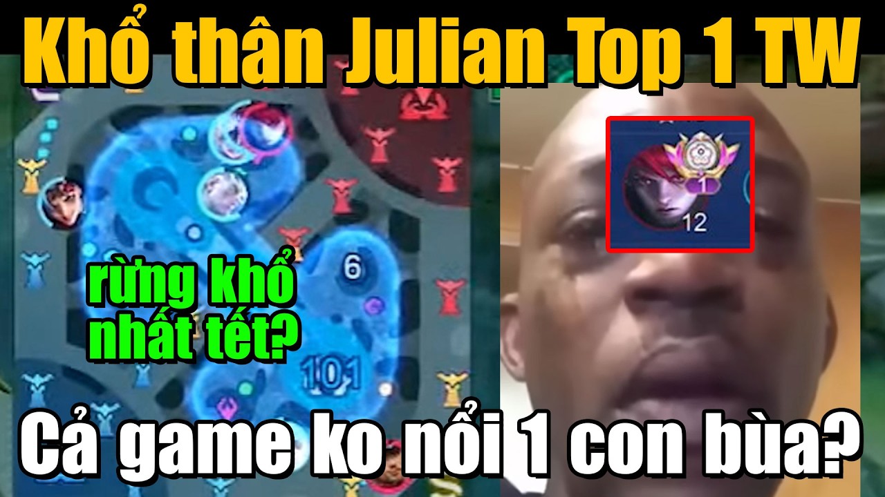 MLBB | KHỔ NHẤT MÙNG 2 TẾT GỌI TÊN JULIAN TOP 1 TAIWAN: CẢ TRẬN KO ĐƯỢC CON BÙA NÀO?? | Tốp Mỡ