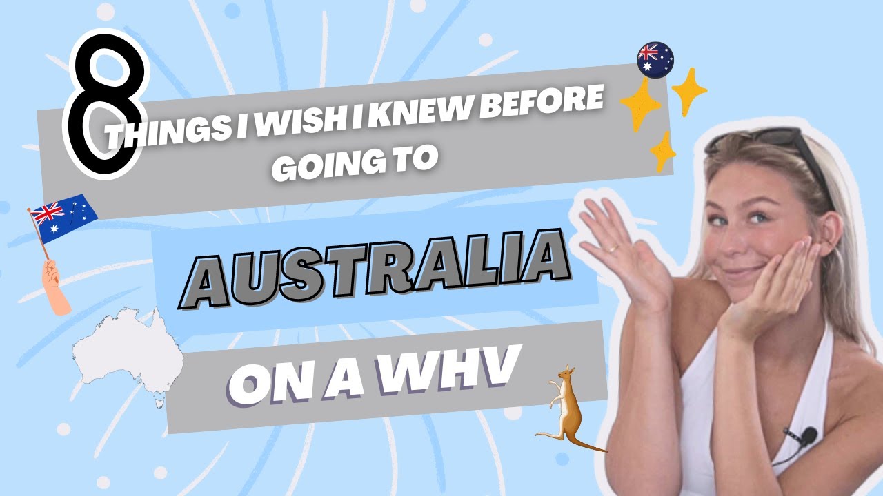 8 Things I Wish I Knew Before Going To Australia | Working Holiday Australia/Work & Travel