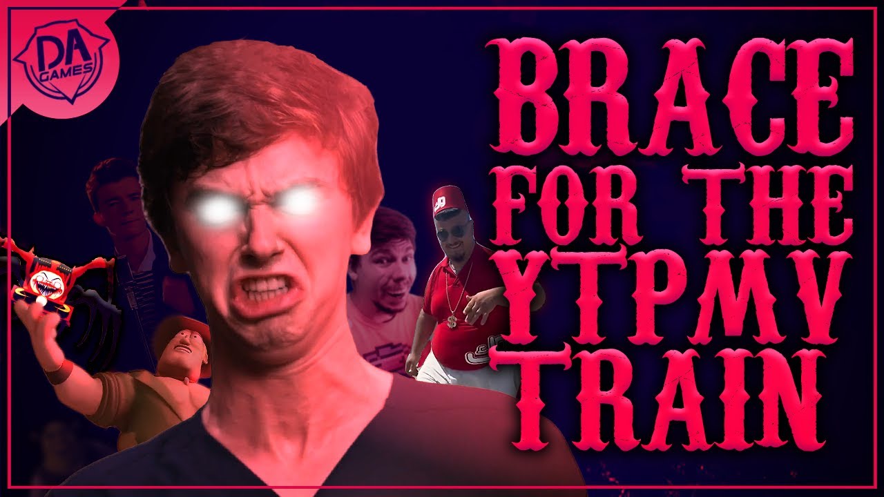 Brace For The YTPMV Train | Original Song By DAGames