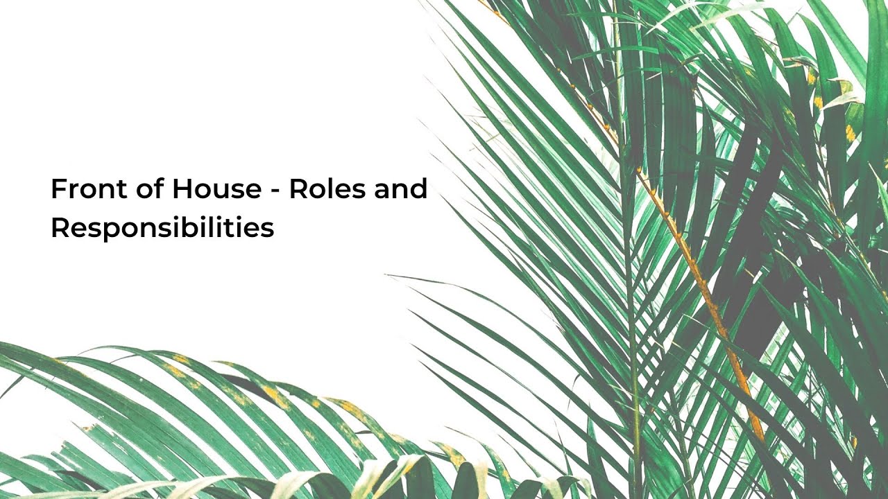 Week 1 - Front of House - Roles and Responsibilities