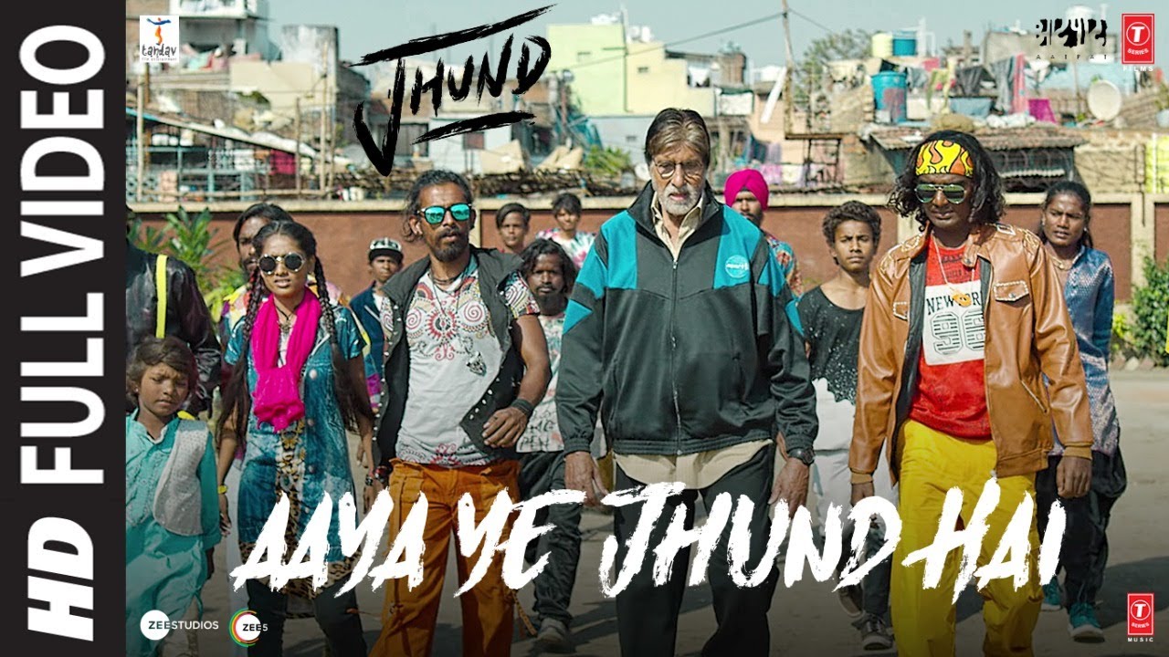 Aaya Ye Jhund Hai (Full Video) Jhund | Amitabh Bachchan | Ajay-Atul | Nagraj | Bhushan Kumar