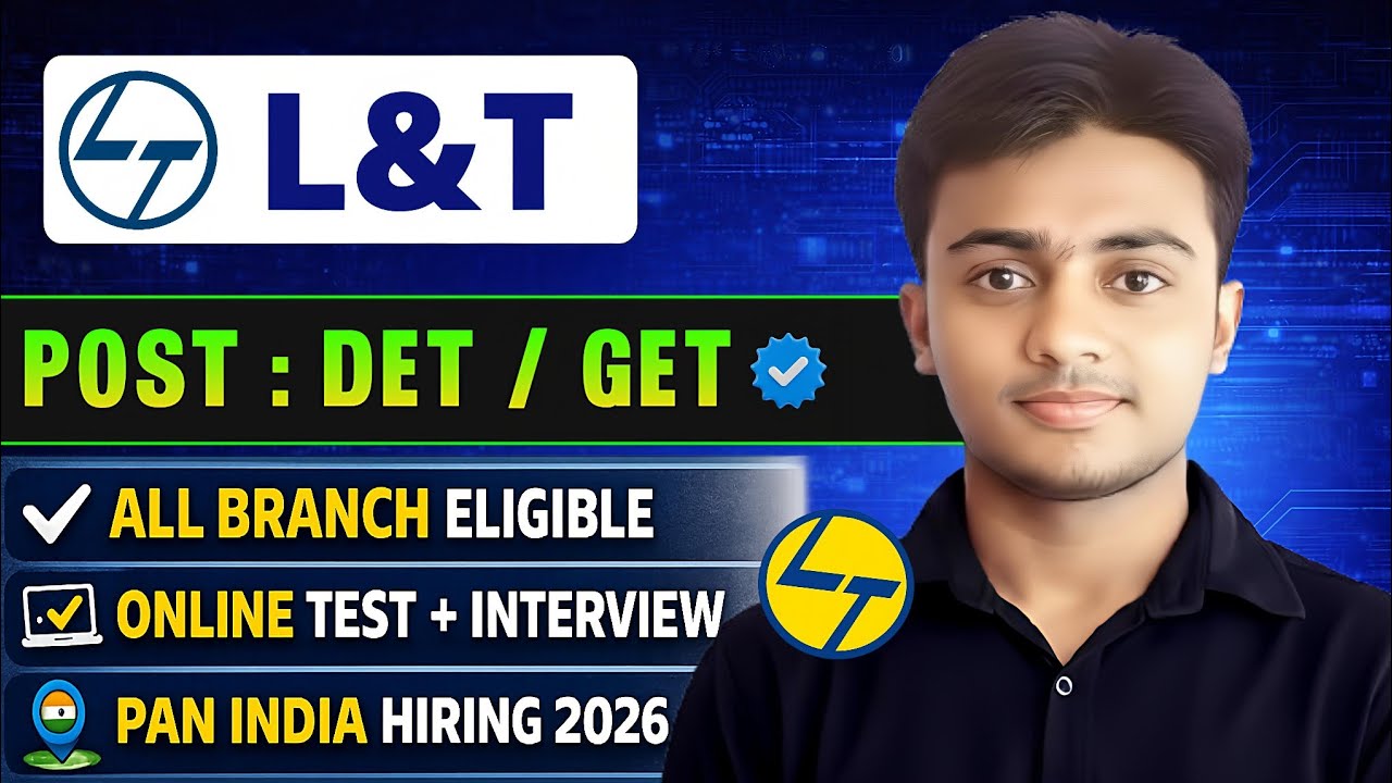 L&T New Recruitment 2026। Post : DET / GET। CTC : 4.1 LAKHS। L&T GET Hiring 2026। Jobs 2026 