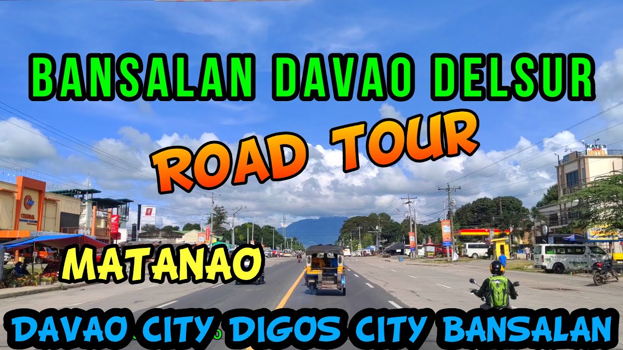 DAVAO CITY to BANSALAN, MIRAL - DAVAO DELSUR 2021