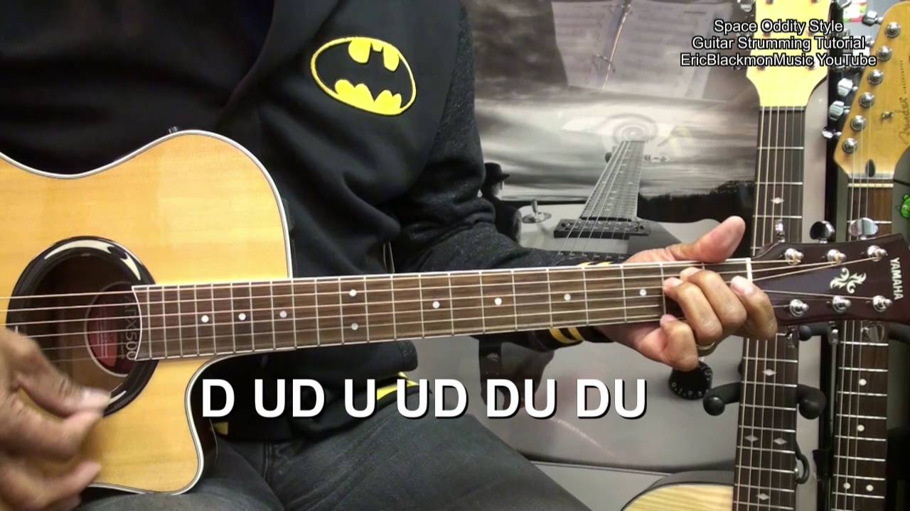 SPACE ODDITY David Bowie GUITAR STRUMMING PATTERN LESSON @EricBlackmonGuitar
