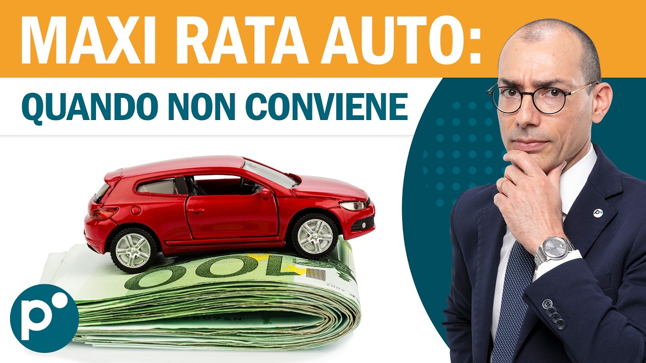 Maxi rata auto: quando conviene davvero?