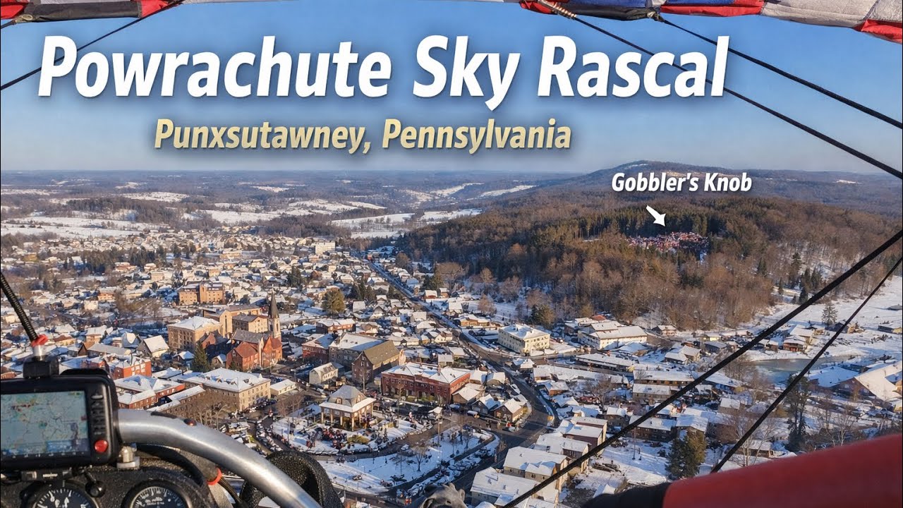 Flying Over Punxsutawney, PA —  Powrachute Sky Rascal