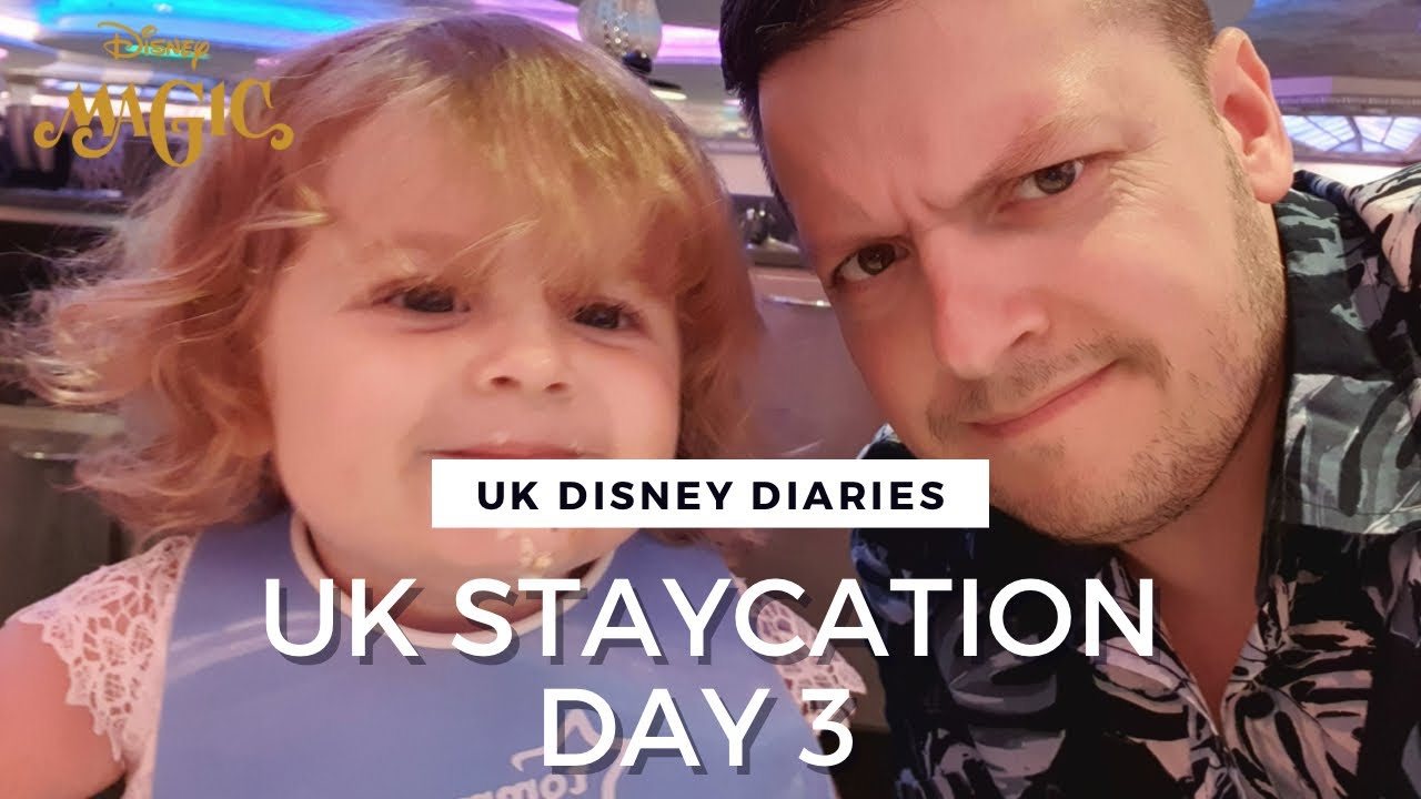 Disney Magic: UK Staycation Day 3