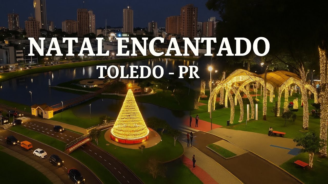 Natal Encantado Toledo &ndash; PR: Um Espet&aacute;culo de Luzes! ✨🎅🏼