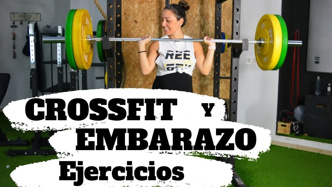 CROSSFIT Y EMBARAZO - EJERCICIOS