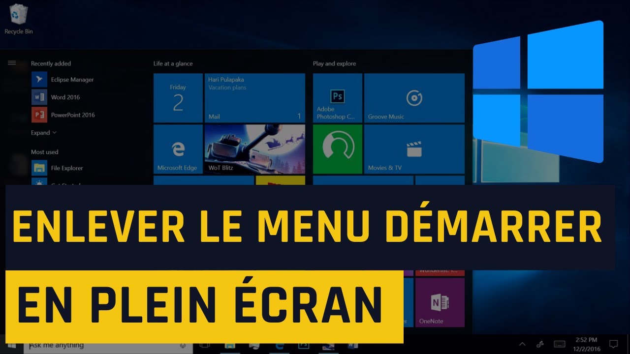 Comment enlever le menu Démarrer en plein écran dans Windows 10