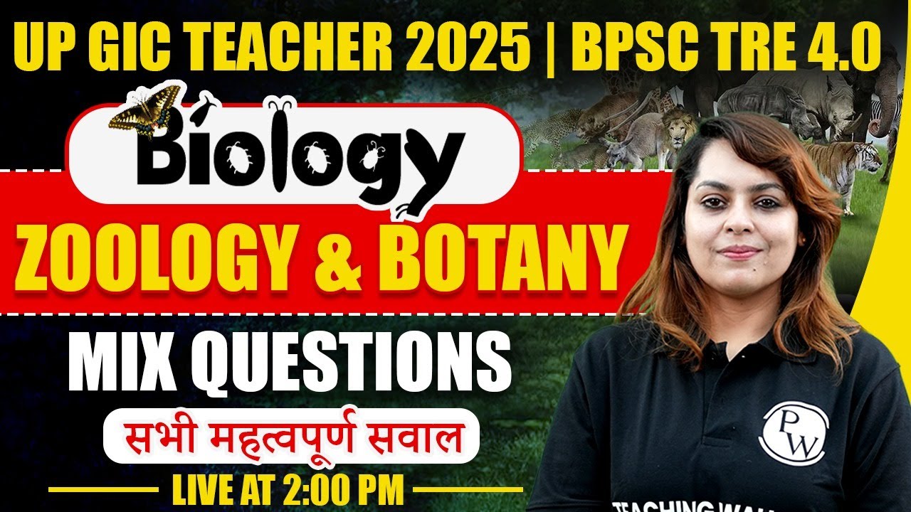 UP GIC Lecturer Biology Class 2025 | Biology For UP Teacher | BPSC TRE 4.0 Biology By Raina Mam