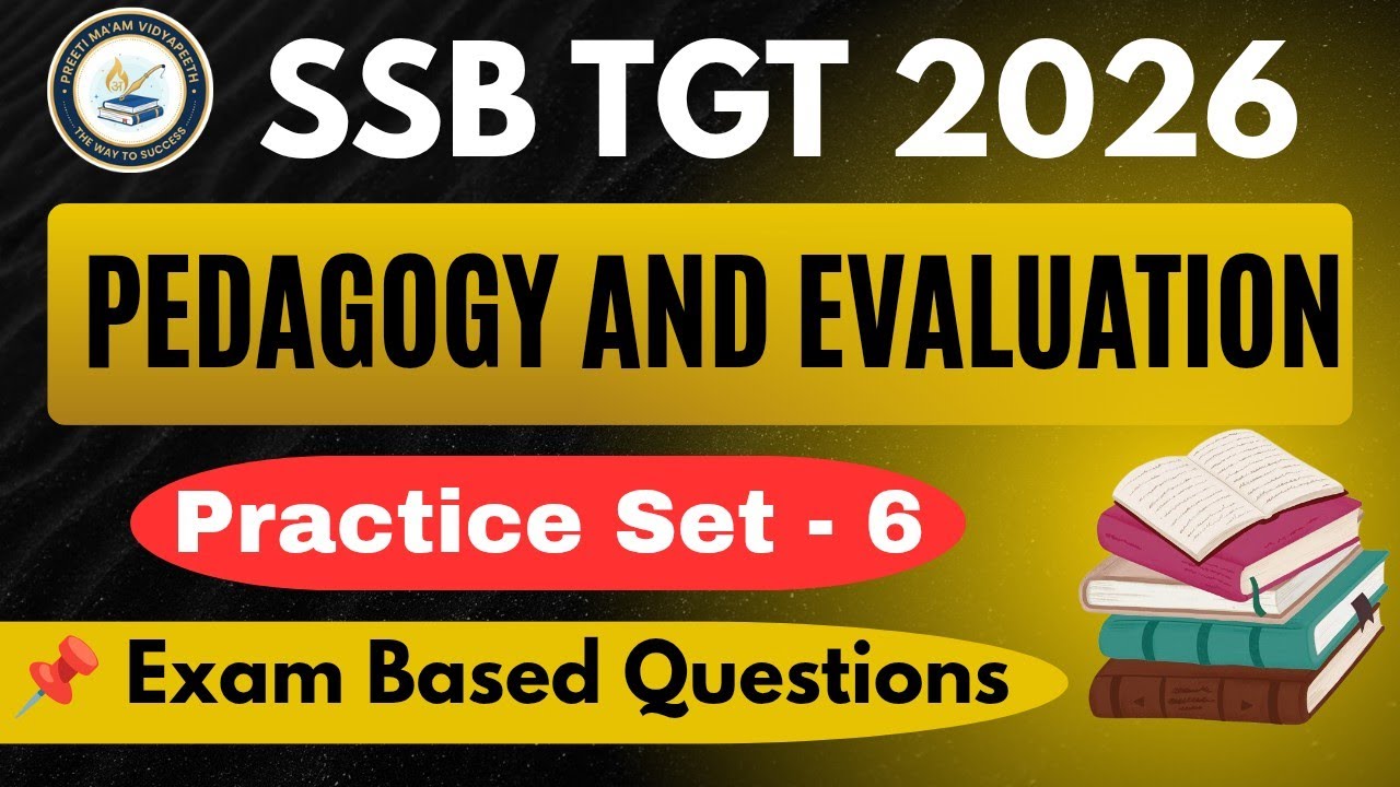 SSB TGT/ JT 2026 || Pedagogy And Evaluation Practice Set 