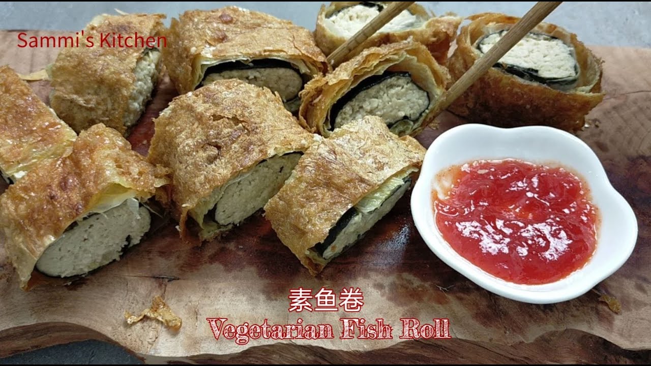 素鱼卷 Vegetarian Fish Roll