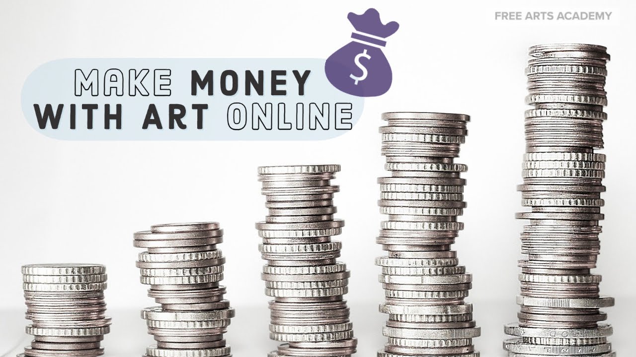How to Make Money with Art Online