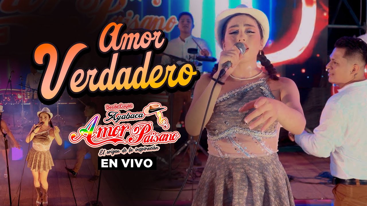 Amor Paisano AMOR VERDADERO CONCIERTO DE FIN DE AÑO