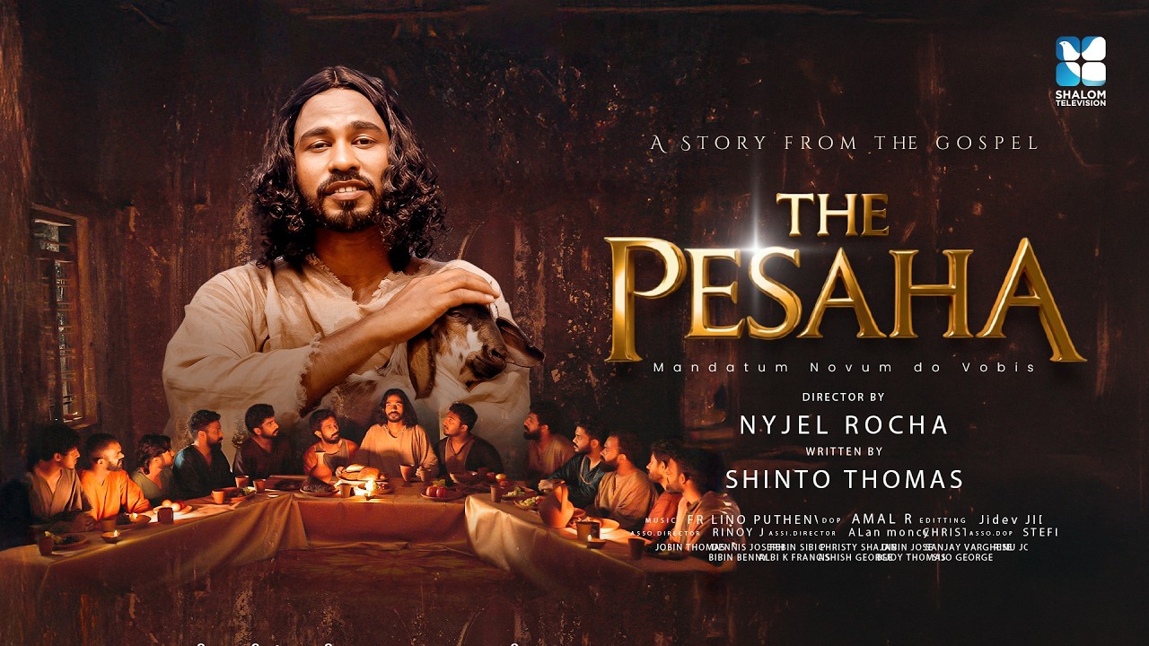 മറക്കാനാവാത്ത ആ അന്ത്യവിരുന്ന്! THE PESAHA |JESUS YOUTH KANNUR|SHALOM TV |ST XAVIORS CHRUCH KALIKAVU