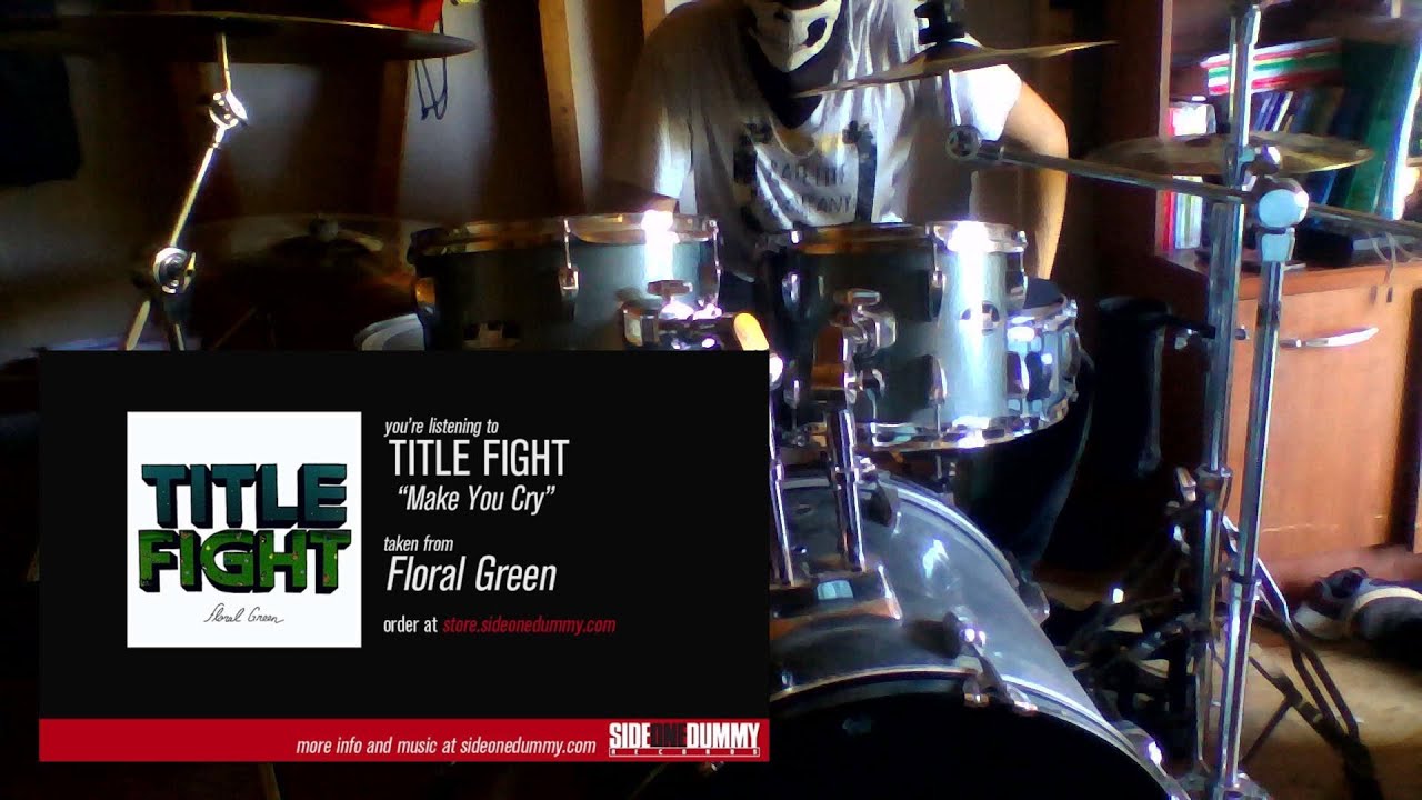 Make you cry de los Title Fight (cover en bateria)