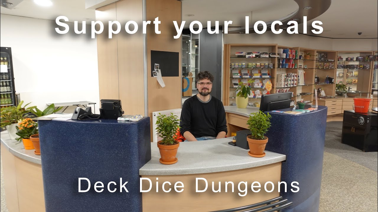 Support your locals: Deck Dice Dungeon Gießen