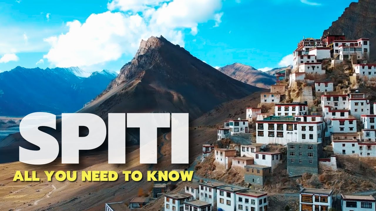PLANNING A SPITI TRIP ? My Handy Spiti Travel Guide