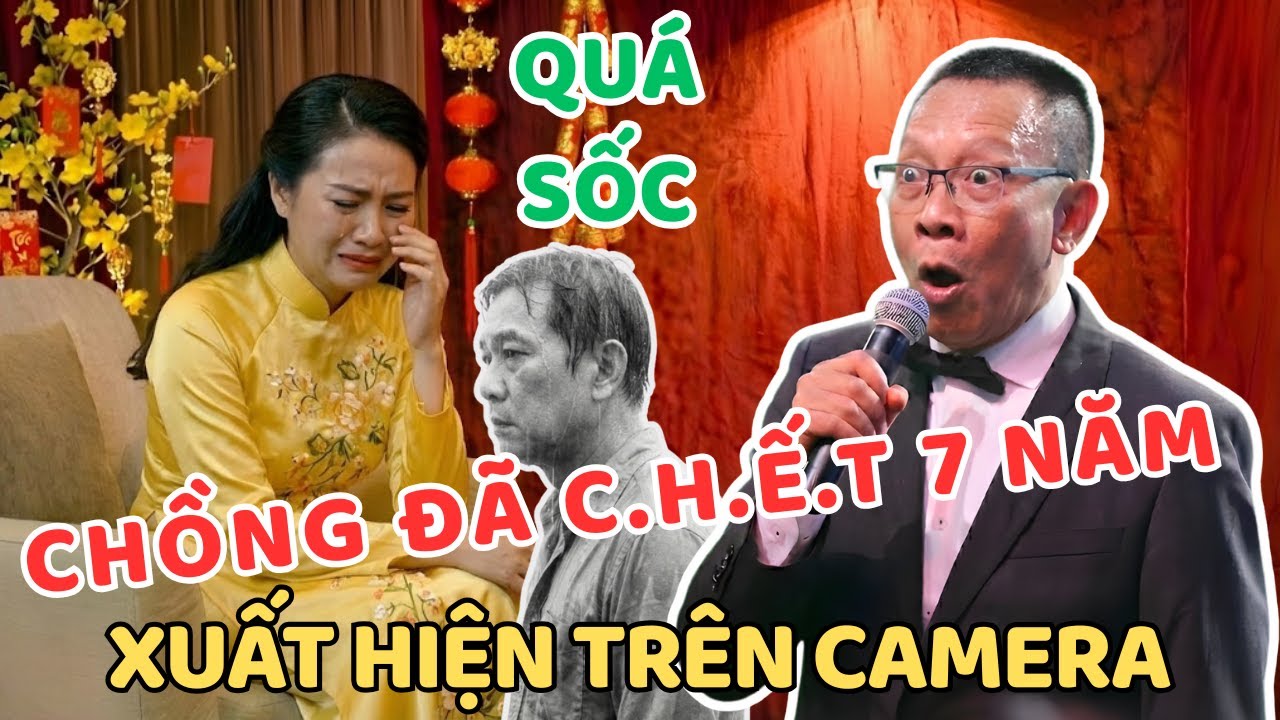 Chồng C.H.Ế.T Sau 7 Năm BẤT NGỜ Xuất Hiện Trên Camera Và Màn Kịch Tàn Độc | Văn Sâm Khuyên Thật