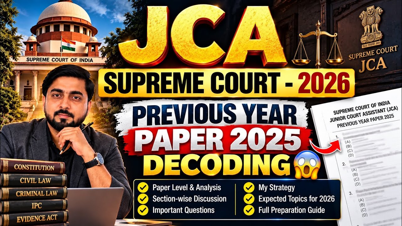 JCA Supreme Court 2026 🔥 Previous Year Paper 2025 Decoding | Exam Pattern & Strategy