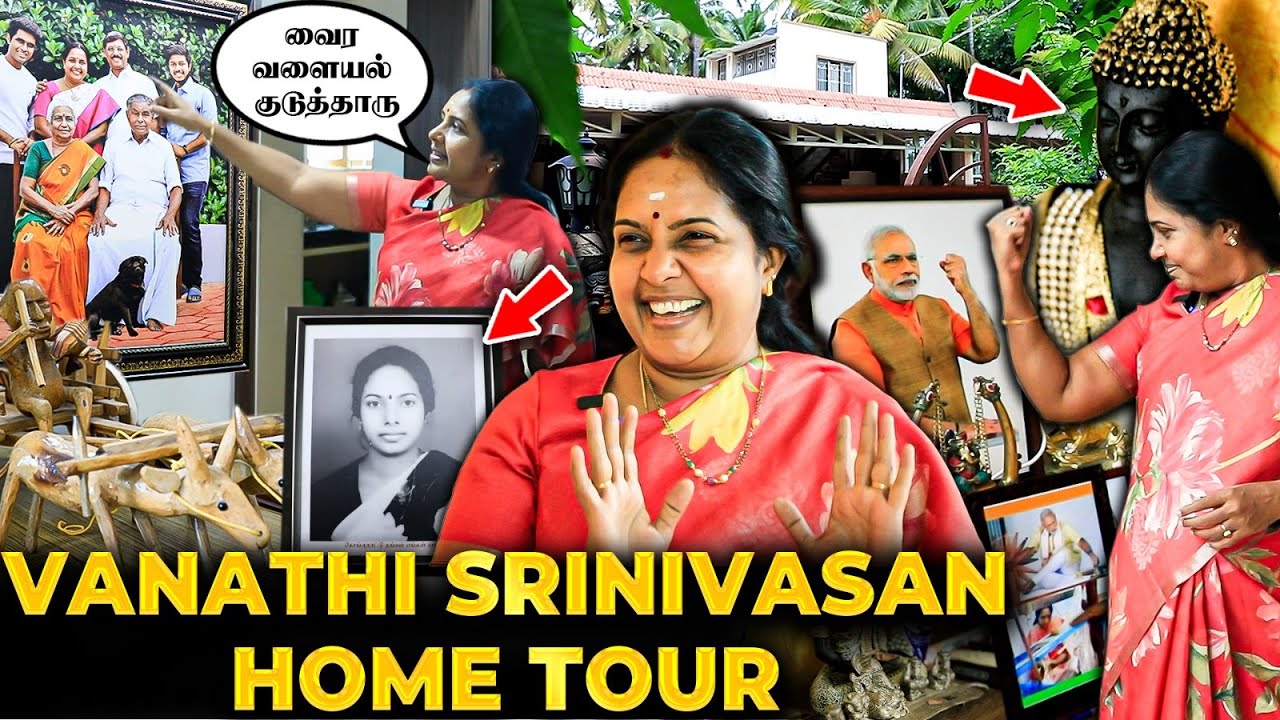 BJP MLA Vanathi Srinivasan வீடா இது 😱 வைர வளையல் 💎 Indonesia கிளி 🦜 Gujarat Gifts 🏡 Home Tour