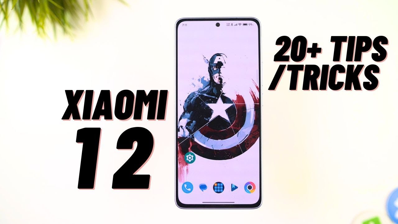 Xiaomi 12 20+ Tips and Tricks