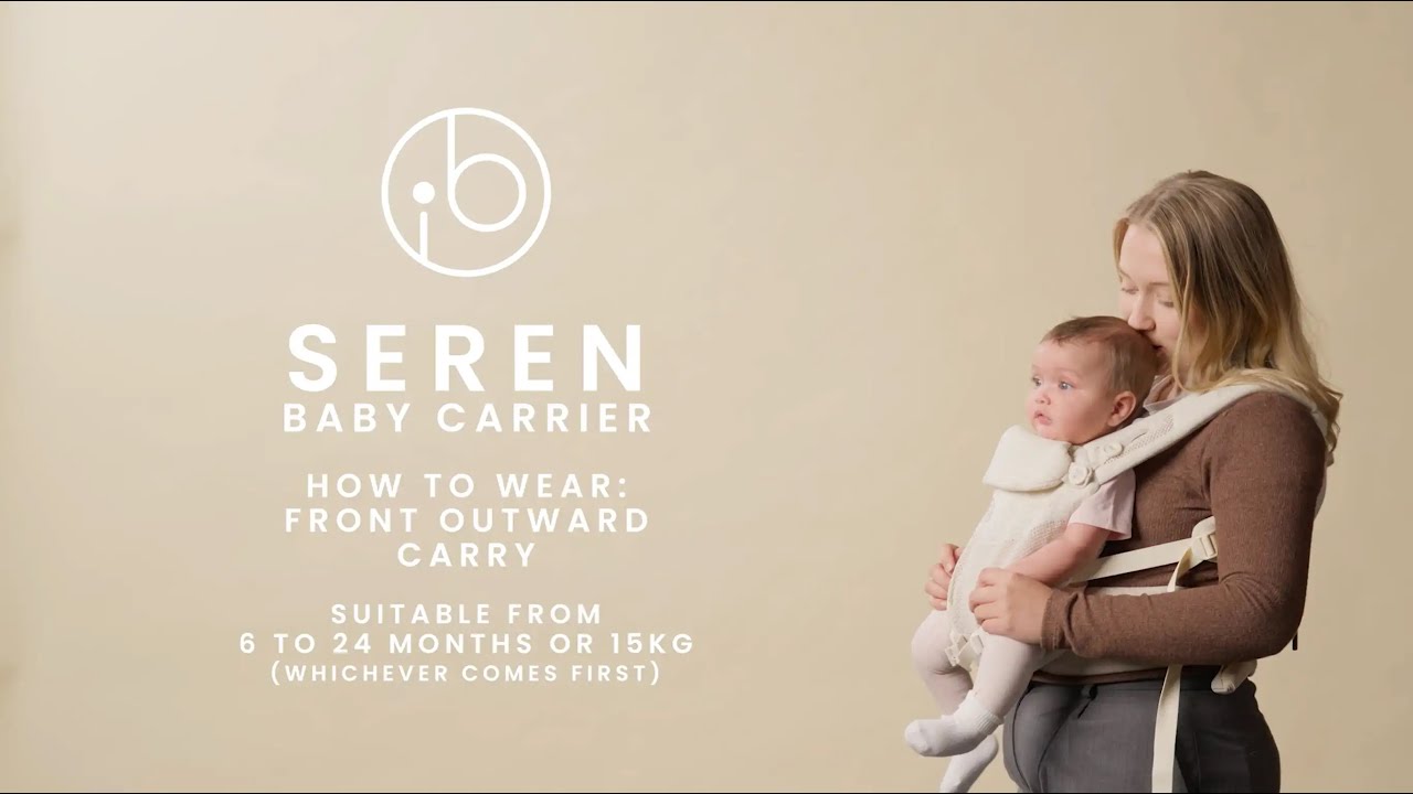 Seren Baby Carrier - How to Wear: Front Outward Carry | Ickle Bubba