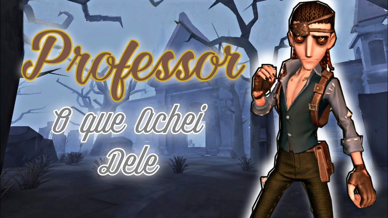 [Identity V] Professor Luchino O Que Achei Dele + Gameplay