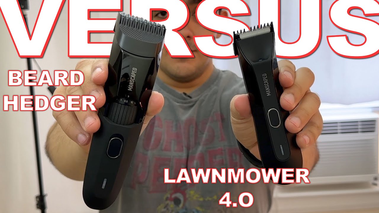 manscaped Beard Hedger vs Manscaped Lawnmower 4.0