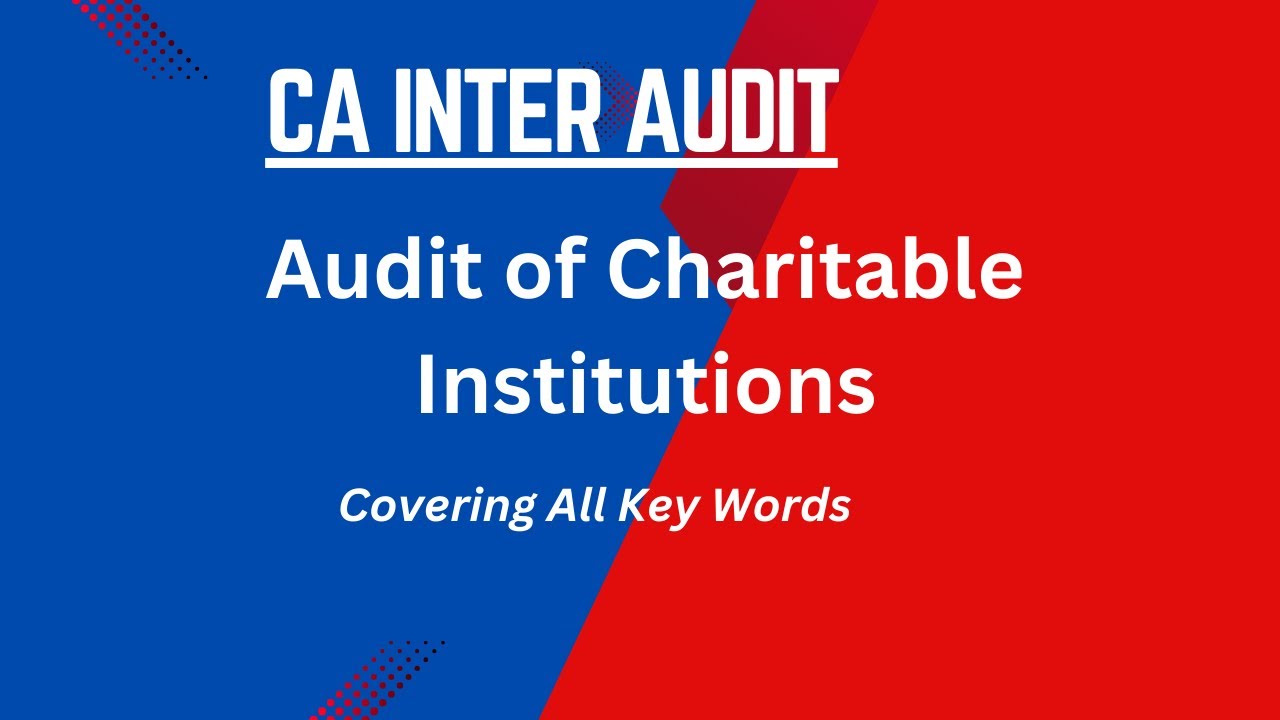 CA Inter- Audit of Charitable Institution