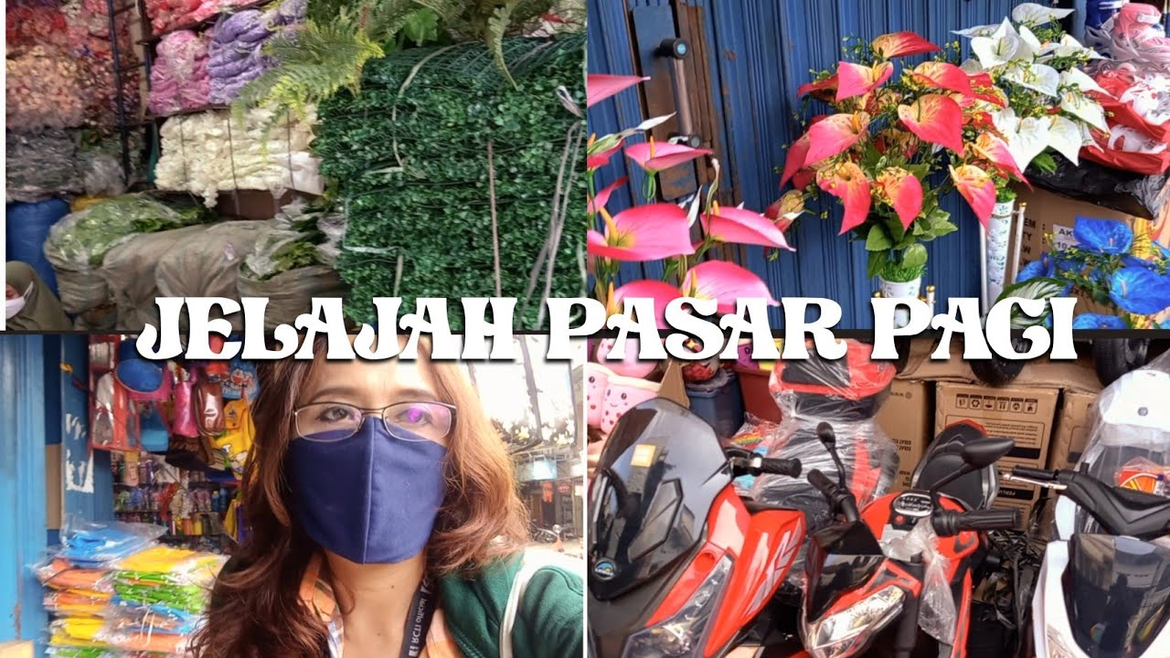 jelajah pasar pagi cari mainan dan bunga plastik #pasarpagi #pasarasemka #adventure  #belanja