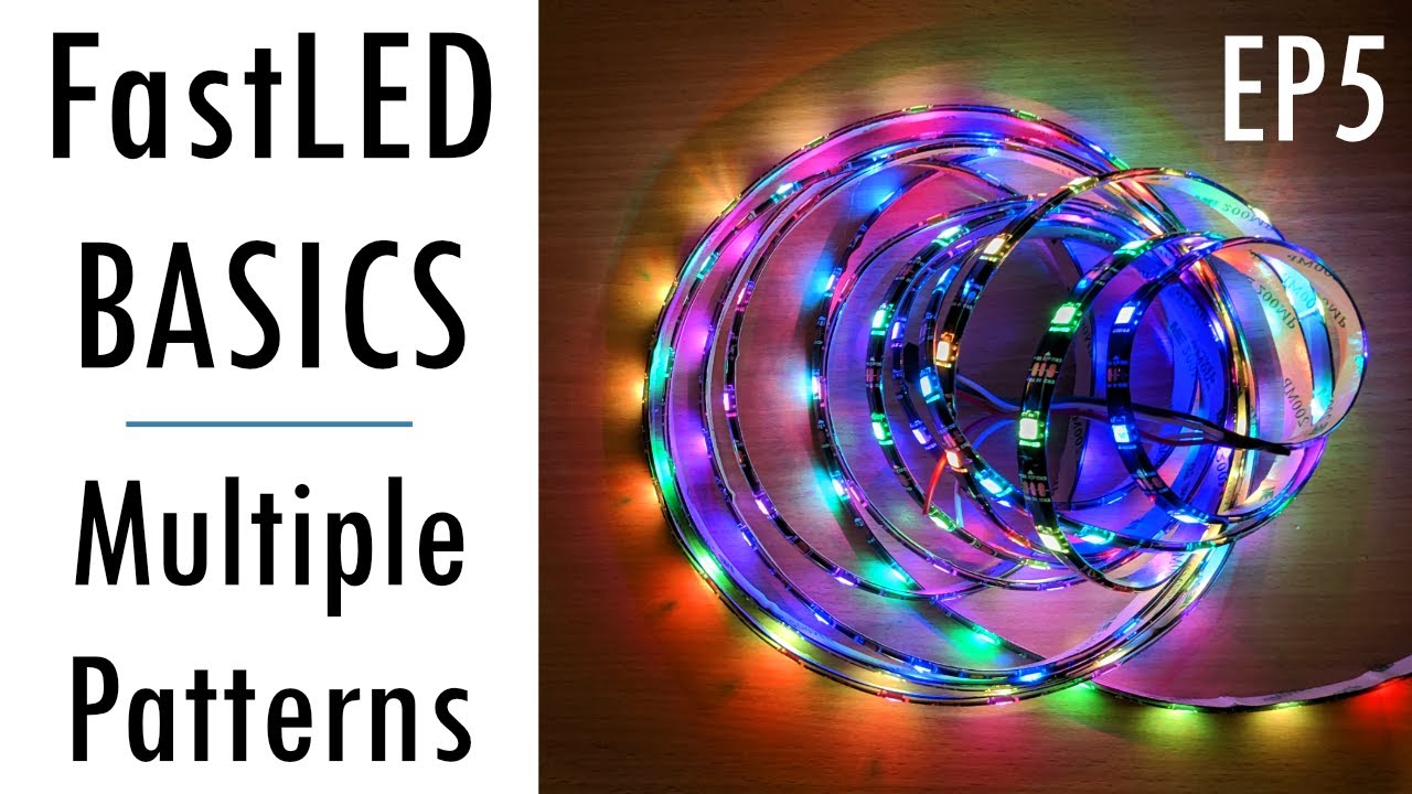 Основы FastLED, эпизод 5 — Несколько шаблонов с использованием таймера или кнопки