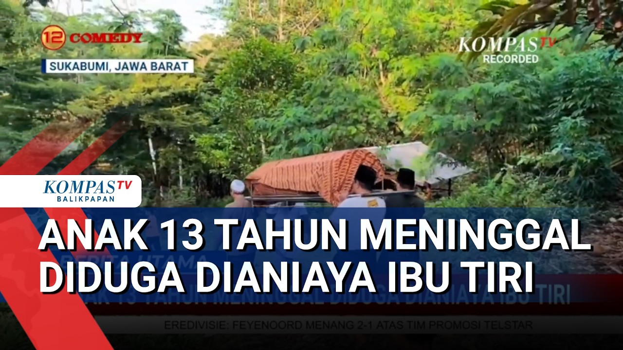 Anak 13 Tahun Meninggal Diduga Dianiaya Ibu Tiri, Ayah Minta Jenazah Diotopsi